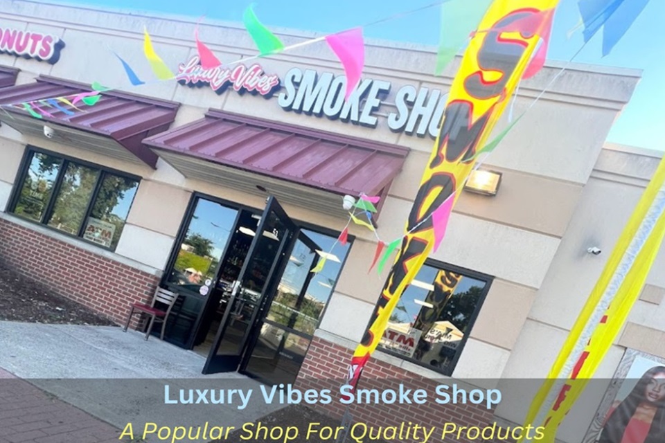 Luxury Vibes Smoke Shop